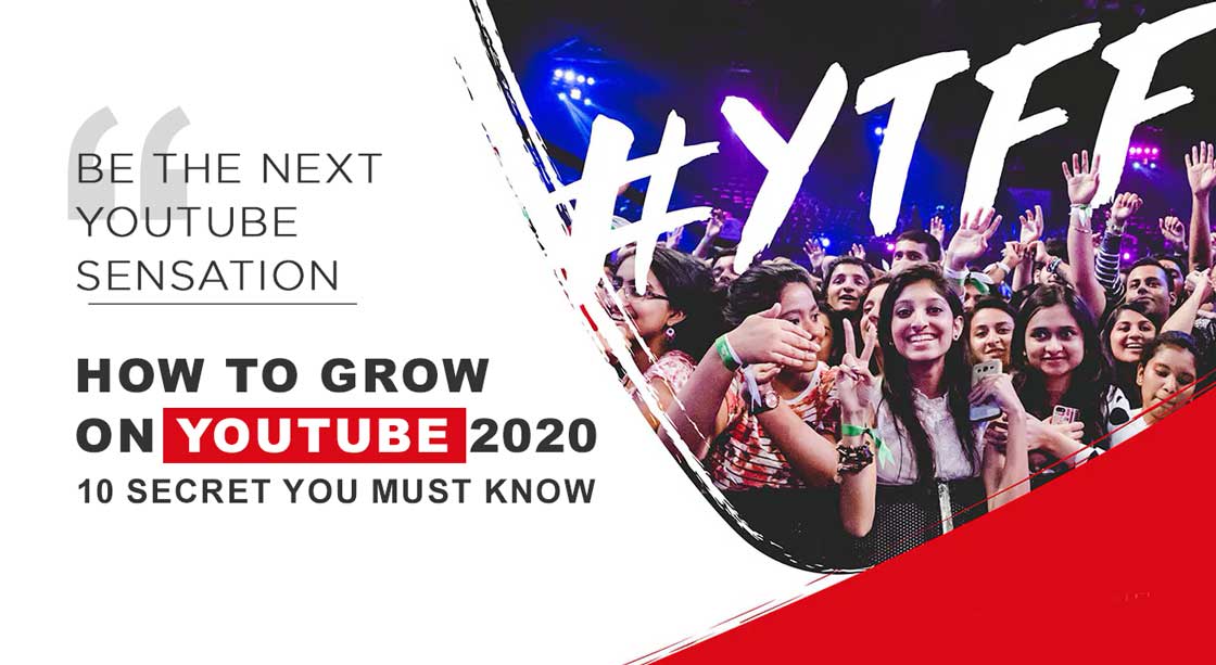 How to Grow on Youtube 2020 - 10 Secret You Must Know