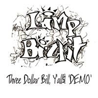 [1996] - Three Dollar Bill, Y'all$ [Demo]