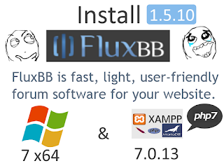 Install FluxBB 1.5.10 forum on Windows 7 localhost - XAMPP 7.0.13 with php7