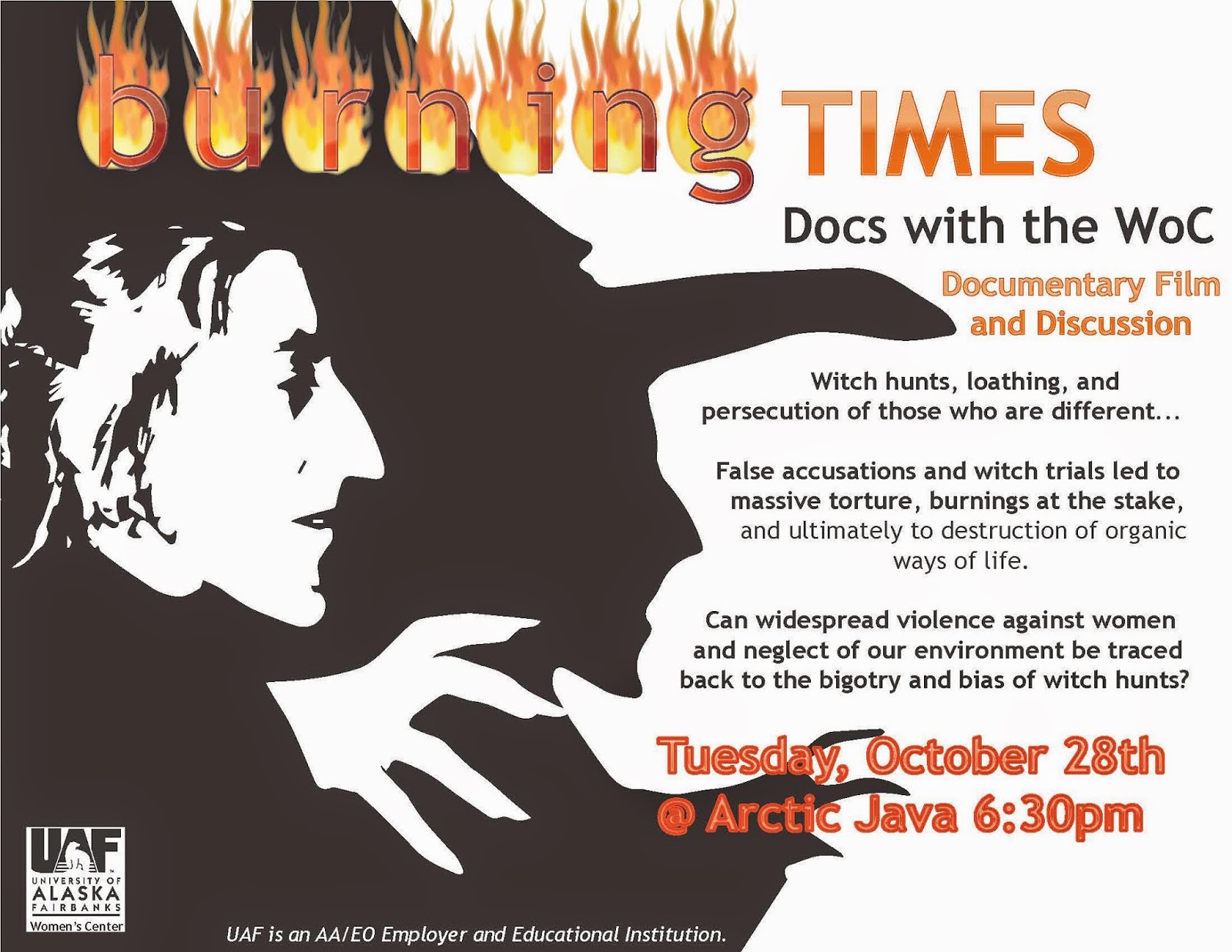 What's Happening Burning Times * Documentary Film & Discussion * Tue