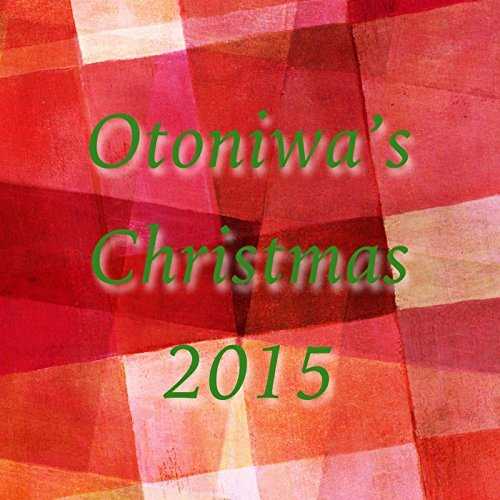 [Single] Otoniwa – The First Noel 〜牧人ひつじを (2015.11.28/MP3/RAR)