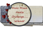 More Mixed Media Challenge Blog