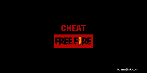 Cheat Terbaru Untuk Games Free Fire