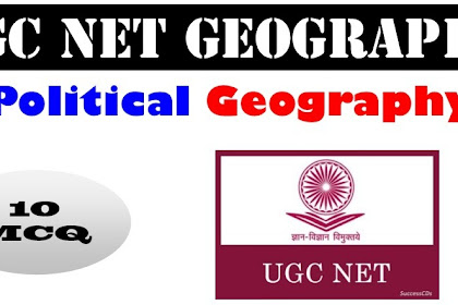 UGC NET (Geography) | Political Geography | Part-1