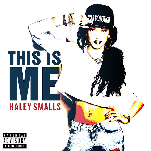 Haley Smalls "This Is Me" [Toronto]