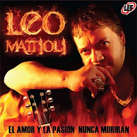 leo mattioli EL AMOR Y LA PASION NUNCA MORIRAN