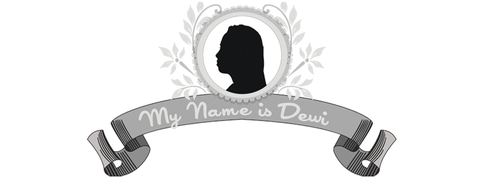 my name is dewi