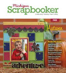 Enjoy my Articles at Michigan Scrapbooker Magazine