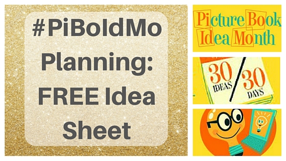 #PiBoIdMo Planning: FREE Idea Sheet