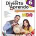 Me Divierto y Aprendo 6° grado Bloque 4 - Material Educativo - MDA 6