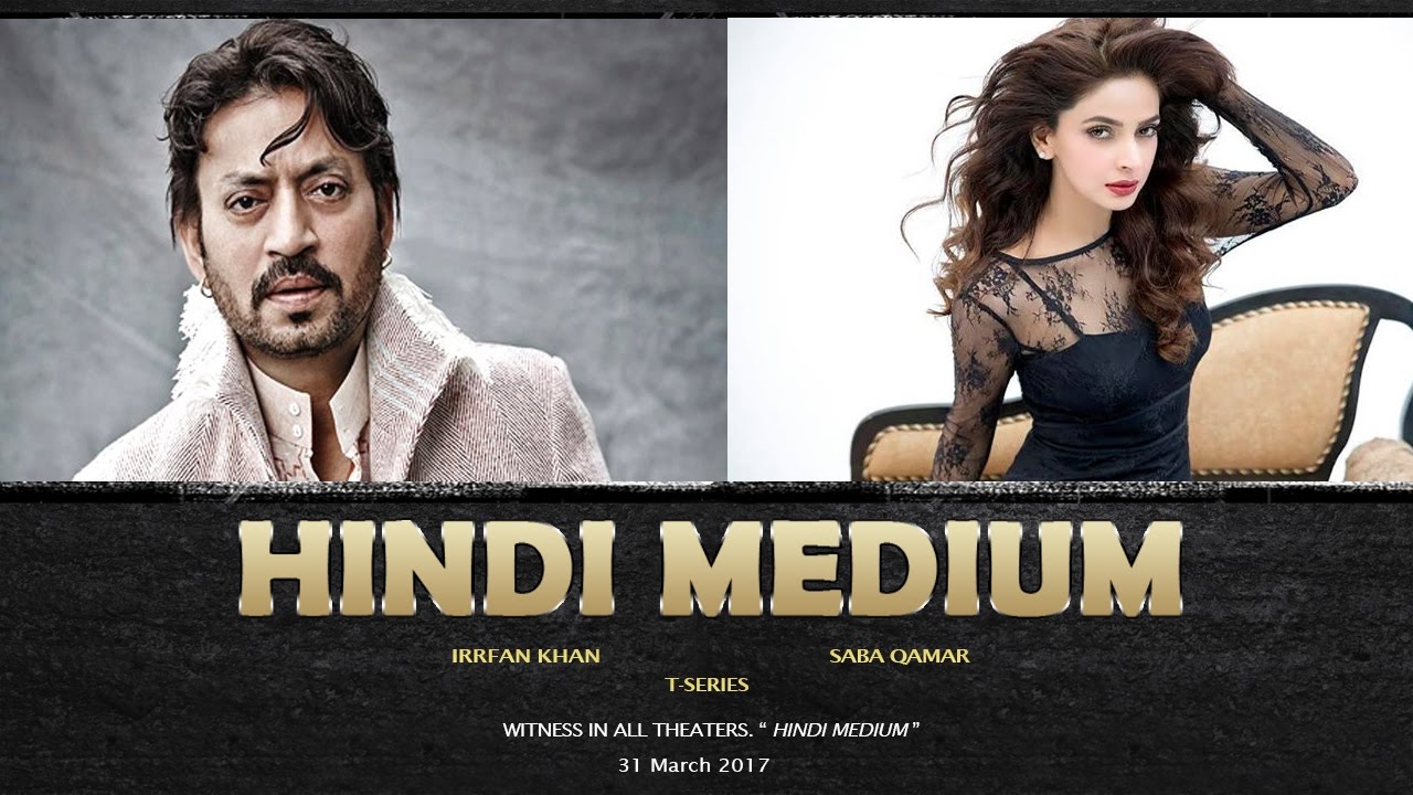 Hindi Medium 2017 Hindi Full Movie Free DownloadYtPak.com