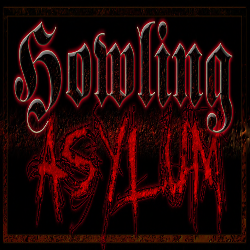 Howling Asylum