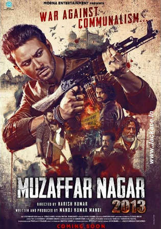 Muzaffar Nagar 2013 The Burning Love 2017 Hindi Movie 480p HDRip 350MB
