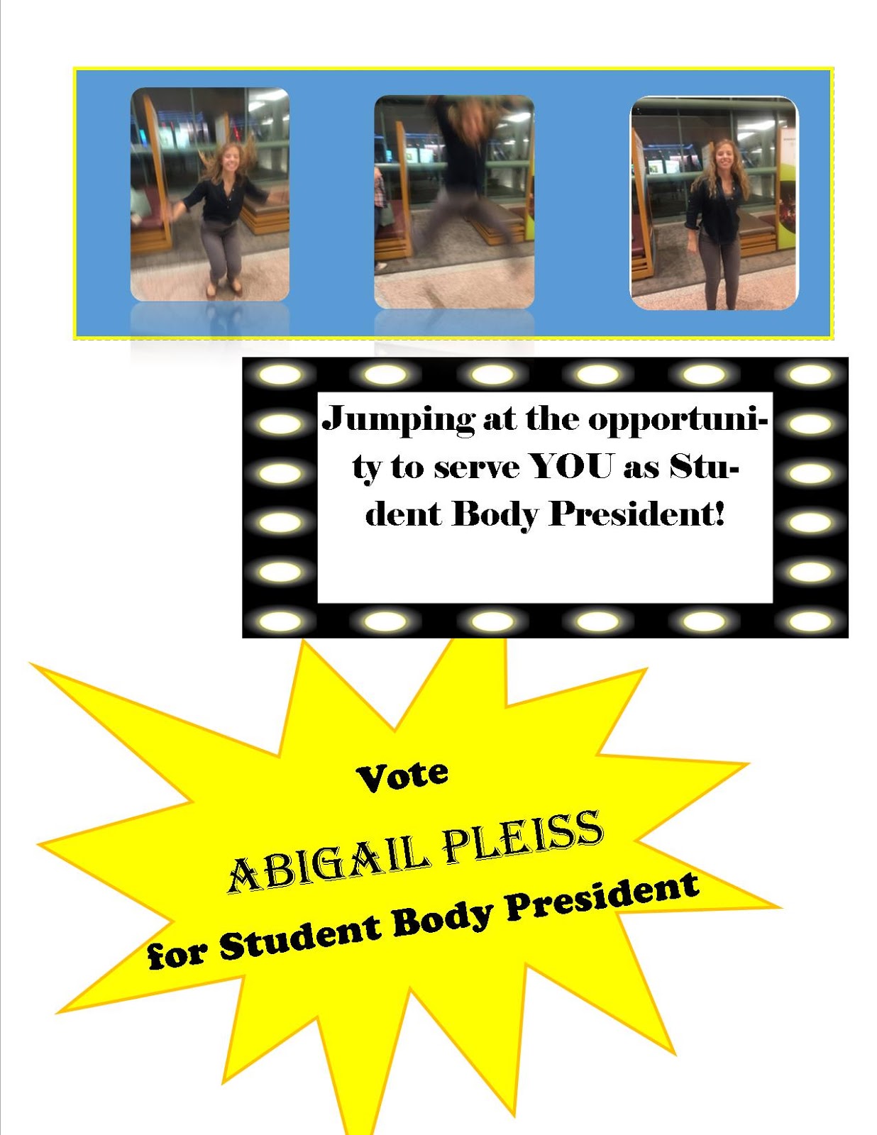 Student Body President Campaign