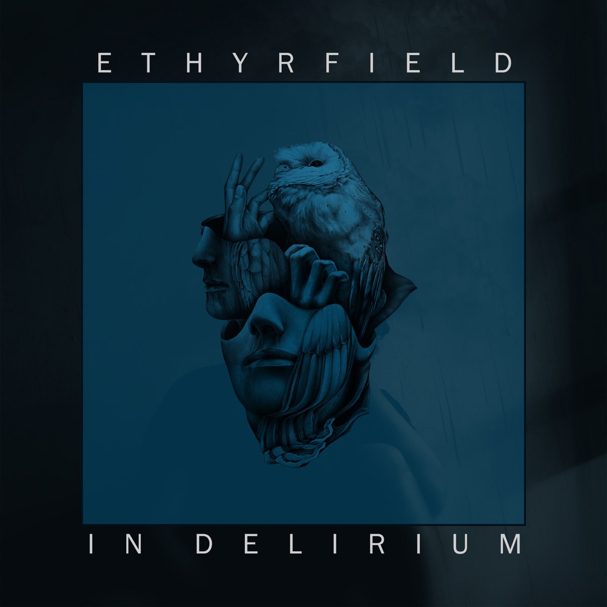 Ethyrfield - "In Delerium" - 2021