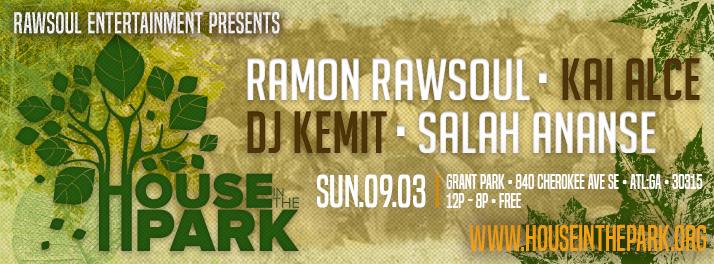 Sunday Sept 3rd: House In The Park Atlanta 2017