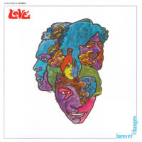 The Top 50 Greatest Albums Ever (according to me) 37. Love - Forever Changes