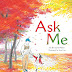 Ask Me By Bernard Waber, Illustrated By Suzy Lee