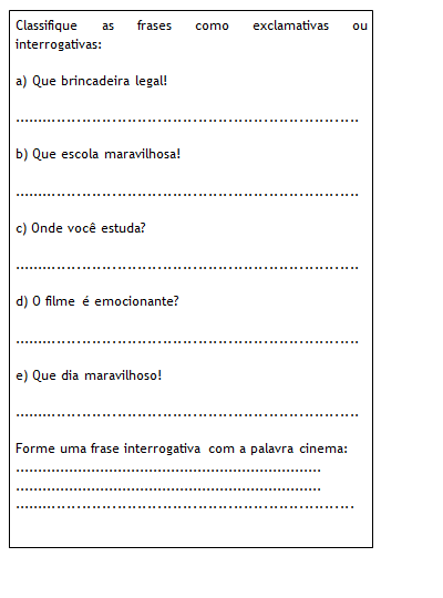 LINGUA PORTUGUESA- frases exclamativas e interrogativas ~ Atividades ...