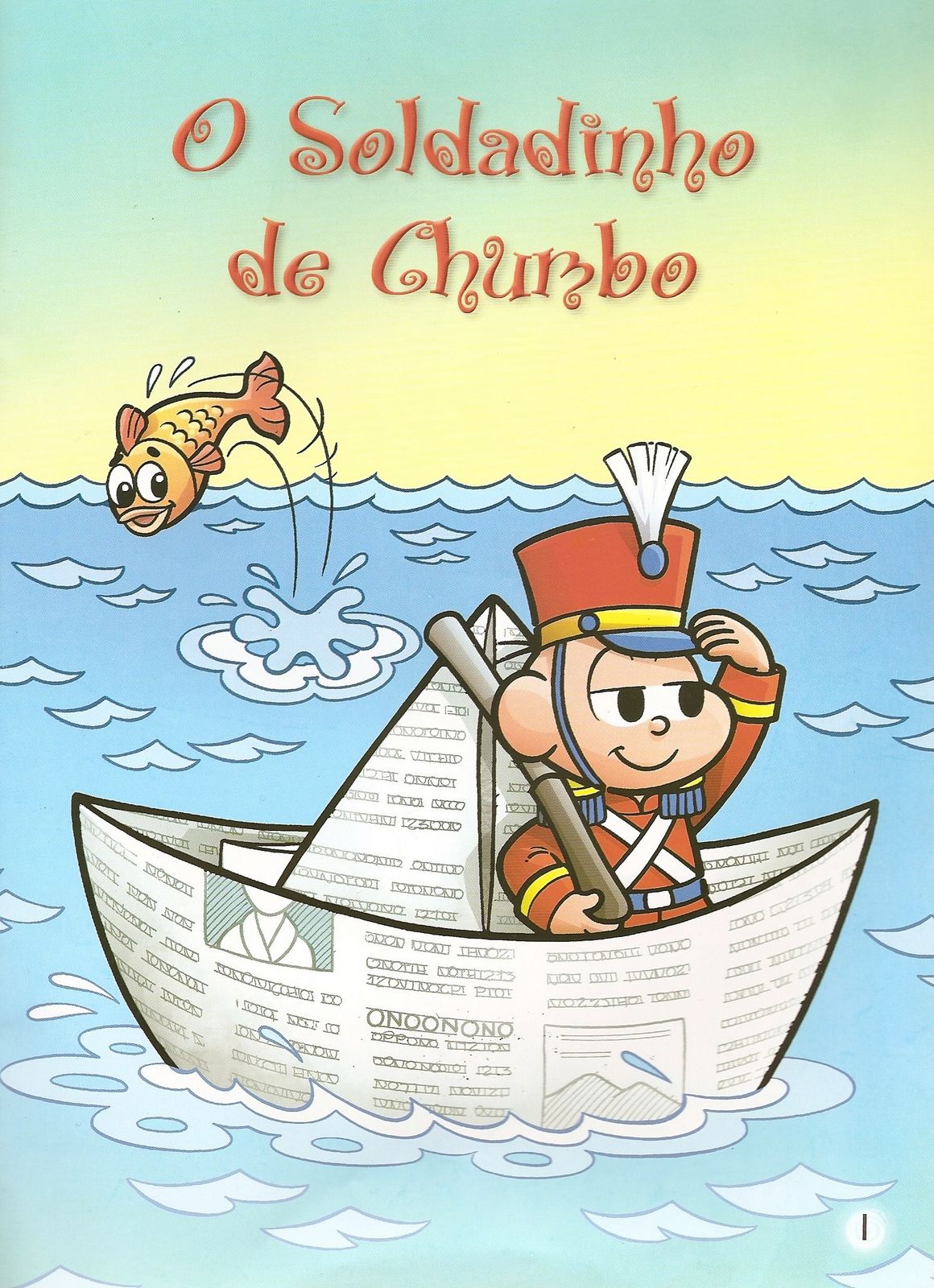 Turma da Monica para atividades O Soldadinho de Chumbo Turma da Monica para atividades O Soldadinho de Chumbo