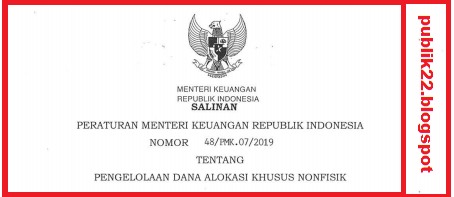 PMK NOMOR 48 TAHUN 2019 TENTANG PENGELOLAAN DANA ALOKASI KHUSUS (DAK
