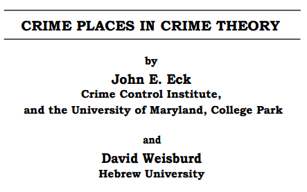 الجغرافيا : دراسات و أبحاث جغرافية: CRIME PLACES IN CRIME THEORY