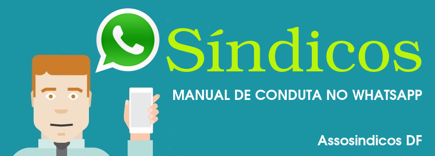 Manual de Conduta para Síndicos em Redes Sociais (whatsapp)