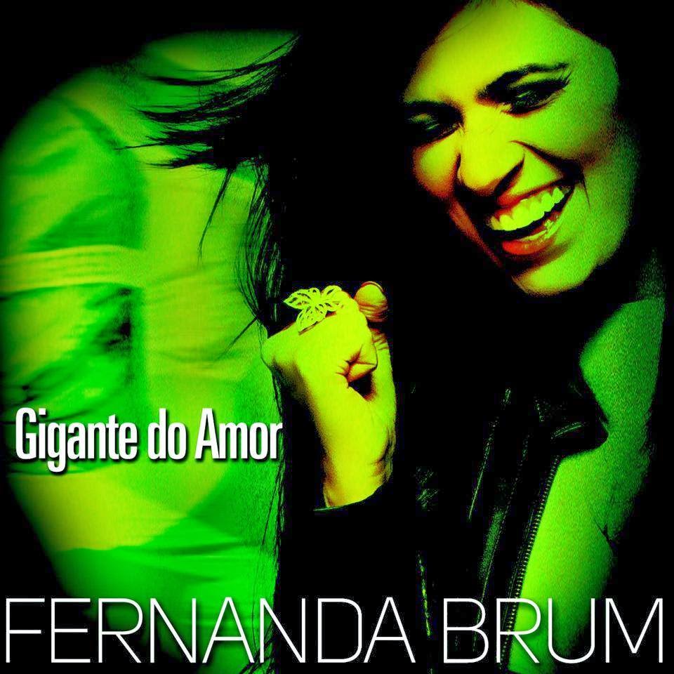 Fernanda Brum - Gigante do Amor - Single 2014