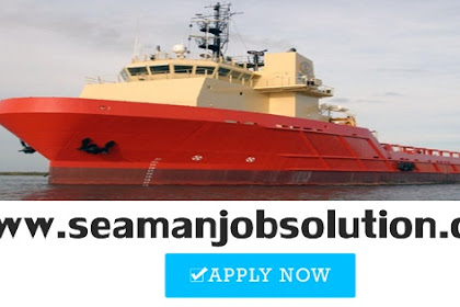 Deck officers, engineers, able bodied, ordinary seaman, cook, crane operator, steward for offshore vessel