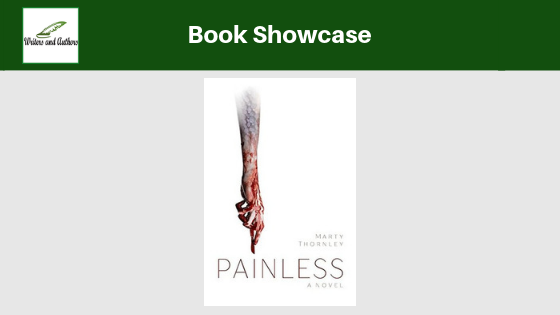 Book Showcase: Painless by Marty Thornley 