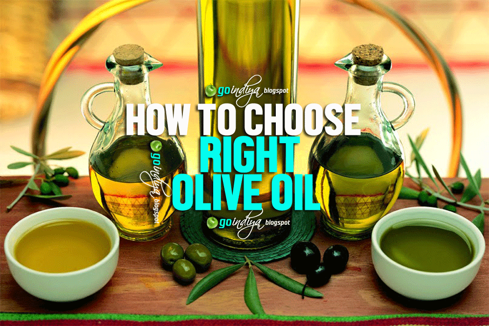 How to choose the right olive oil Types of Olive Oils Natural Home