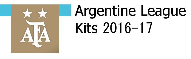 アルゼンチンリーグ 2016-17 ユニフォーム一覧