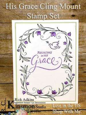 His Grace Cling Mount Stamp Set, Rick Adkins, Stampin' Blends 