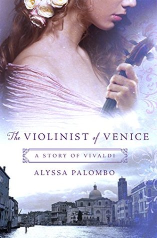 The Violinist of Venice by Alyssa Palombo book cover