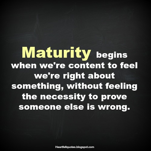 quotes about growing up and maturing