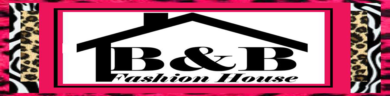 B&B FASHION HOUSE