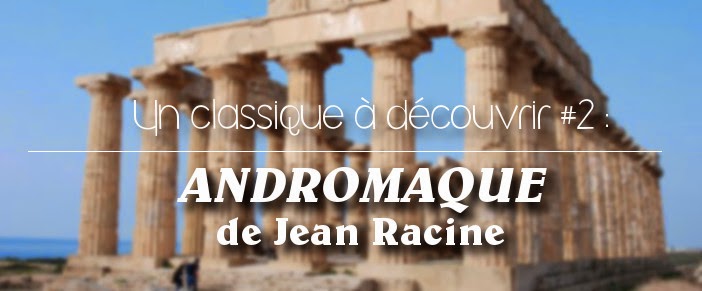 le film andromaque de racine