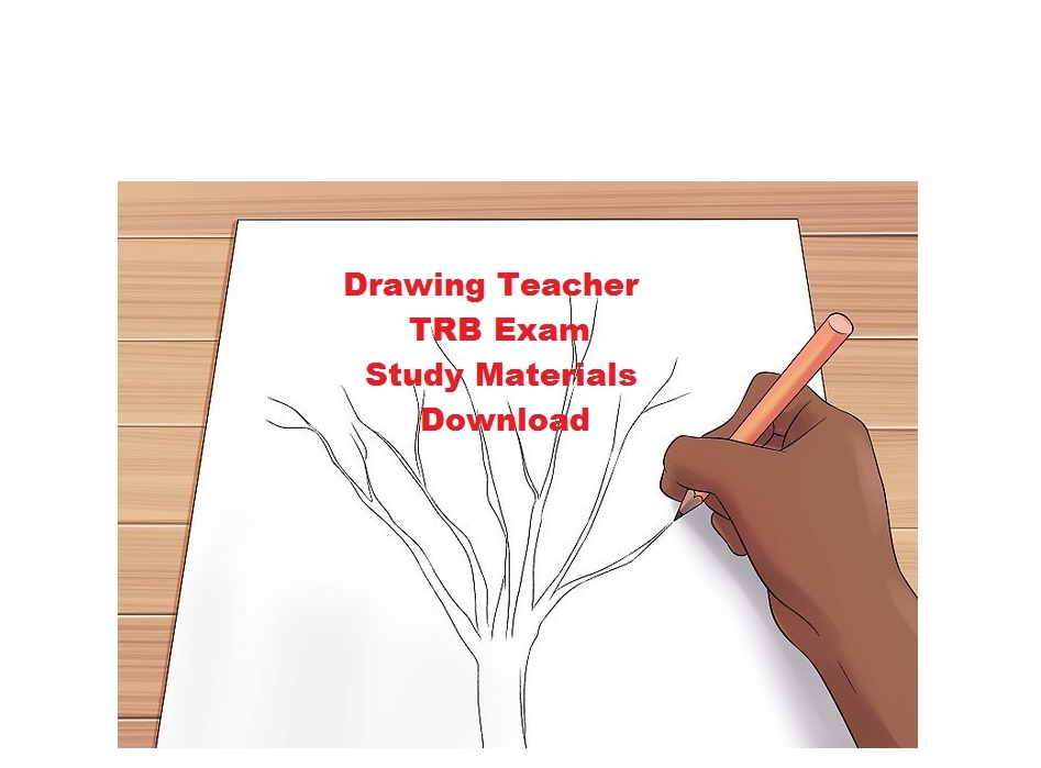 Drawing Teacher TRB Exam Study Material Download No