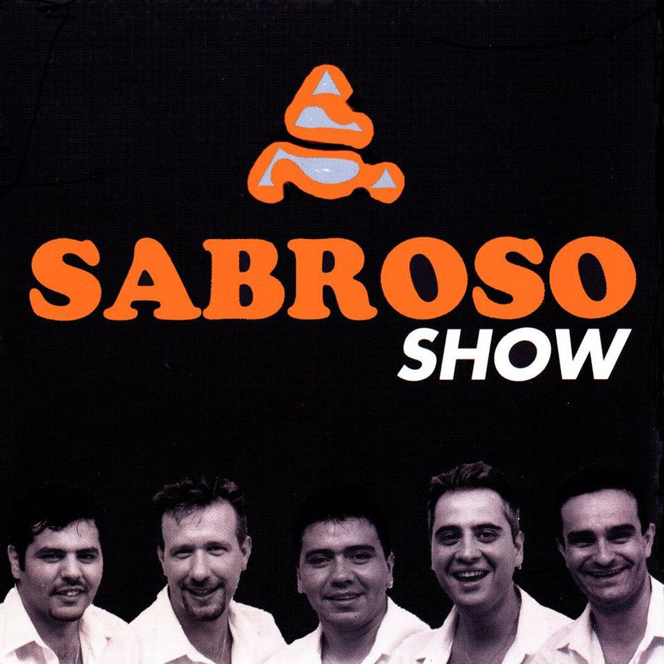 Sabroso Show (2002)
