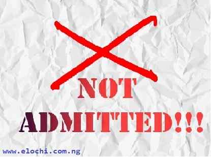 Reasons for not getting Admission into University