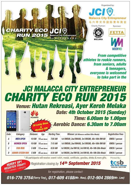 Saturday and Sunday Run : 19 Sept ,26 Sept and 4 OCt , JCI Malacca Eco Charity Run 2015