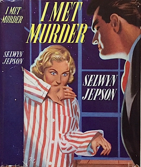 Pretty Sinister Books FFB I Met Murder Selwyn Jepson