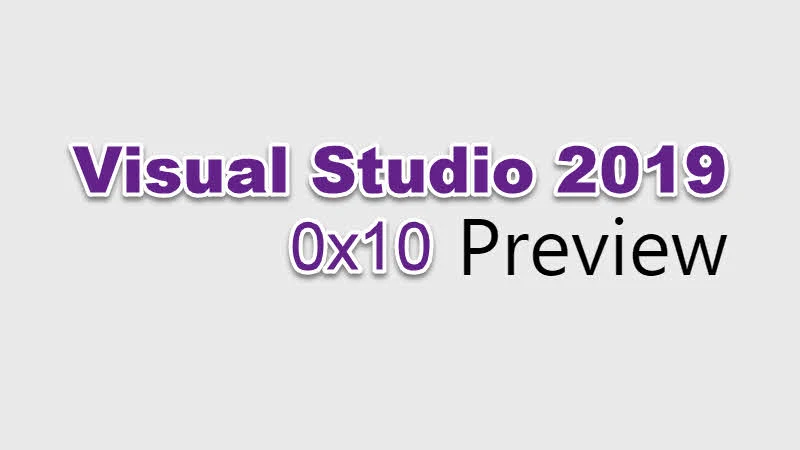 Download Visual Studio 2019 Preview 3