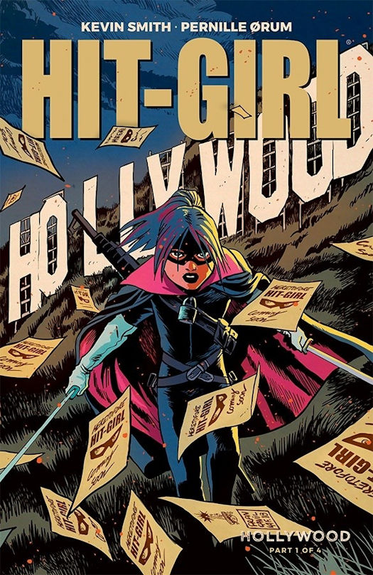 Kevin Smith and Pernille Ørum Together on New Story Arc for Hit-Girl
