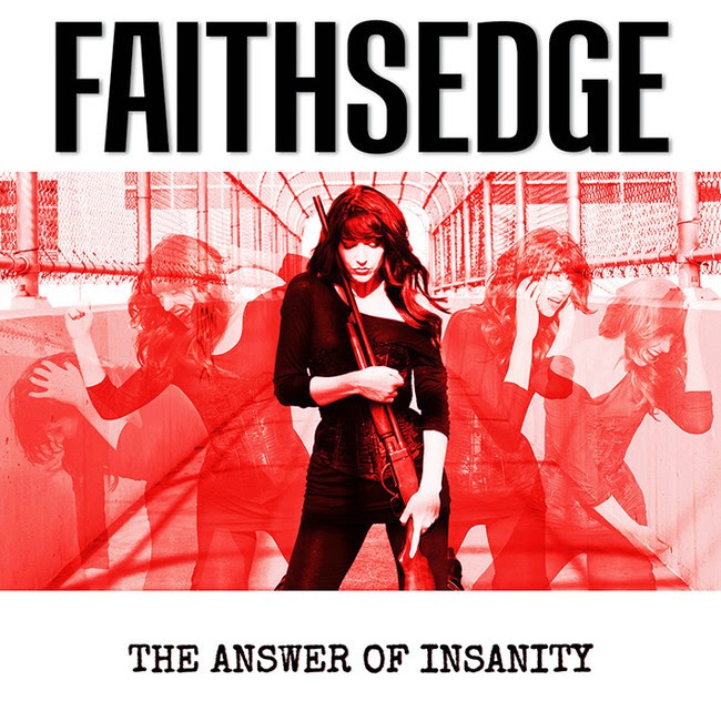 Faithsedge - The Answer Of Insanity