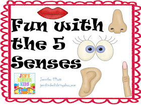 Jen's Kinder Kids: 5 Senses & Other New Stuff!
