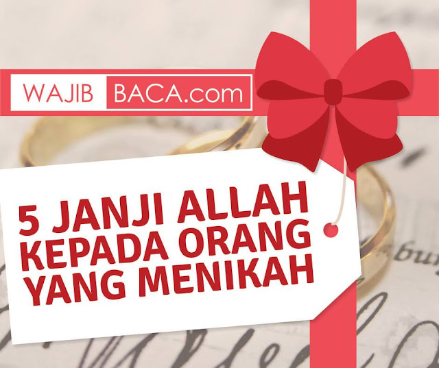 Jika Allah Saja Sudah Berjanji, Lantas Mengapa Kamu Masih Ragu Menikah? Jika Allah Saja Sudah Berjanji, Lantas Mengapa Kamu Masih Ragu Menikah?