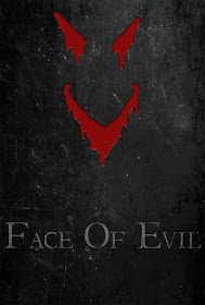"Face Of Evil" (F.O.E.) - Poster