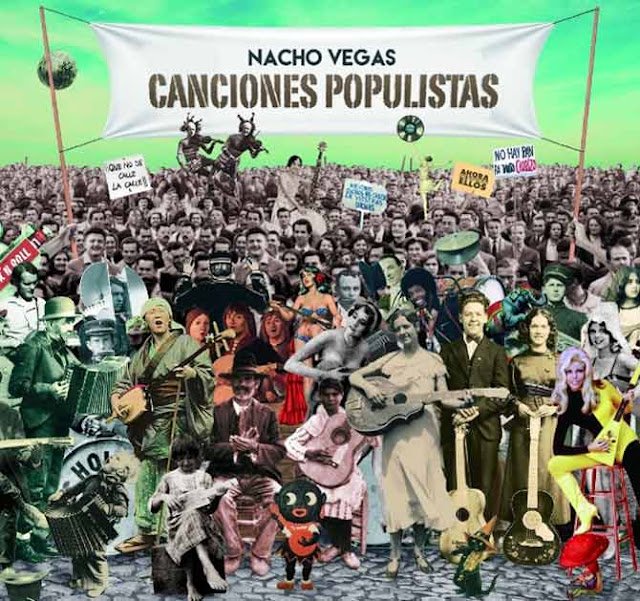 Disco NACHO VEGAS - Canciones populistas
