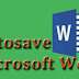 Cara menyimpan otomatis di ms word semua versi